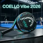 Is the coello vibe 2026 a technical game-changer or just marketing hype? Read our deep-dive review before buying your next padel racket.